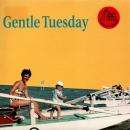Gentle Tuesday / 've Never Been So Poorly Insulted In All My Life [7"]