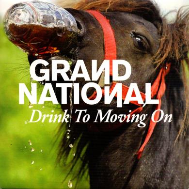 Grand National / Drink To Moving On [7"]