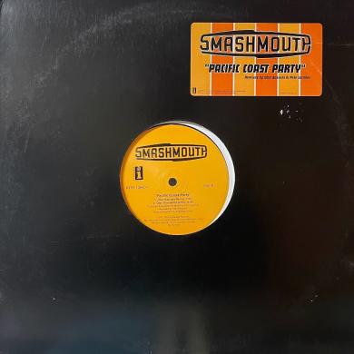 SMASH MOUTH / PACIFIC COAST PARTY [12"]