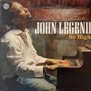JOHN LEGEND / SO HIGH [12"]