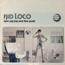 KID LOCO / MORE REAL POP PORN BLUE SOUND [10"]