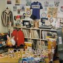 NORTHERN BRIGHT / PULP ELAVOUR [12"]