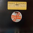 SAINT ETIENNE / HE'S ON THE PHONE [12"]