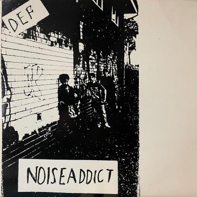 NOISE ADDICT / DEF [10"]