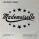 Mademoiselle / I Do What I Want [12"]