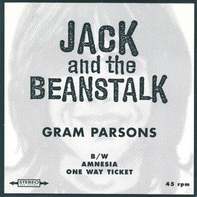 JACK AND THE BEANSTALK / GRAM PARSONS [7"]