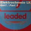 ELEKTROCHEMIE LK / GIRL / PART 2 [12"]