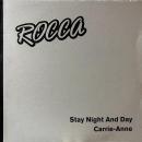 ROCCA / STAY NIGHT AND DAY [12"]