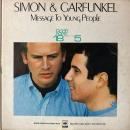 SIMON & GARFUNKEL / MESSAGE TO YOUNG PEOPLE [LP]