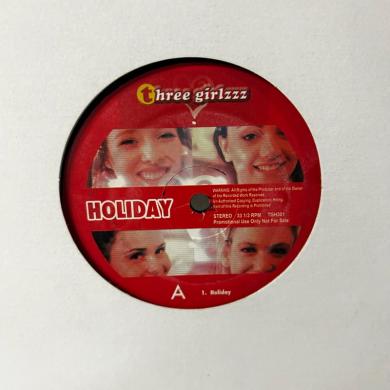 THREE GIRLZZZ / HOLIDAY [12"]