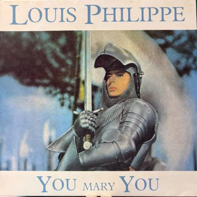 LOUIS PHILIPPE / YOU MARY YOU [12"]