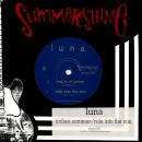 LUNA / INDIAN SUMMER [7"]