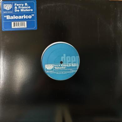 Ferry B. & Franco De Mulero / Balearico [12"]