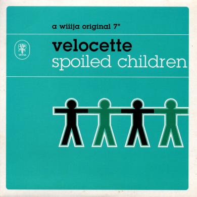 VELOCETTE / SPOILED CHILDREN [7"]
