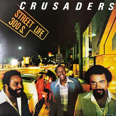 THE CRUSADERS / STREET LIFE [LP]