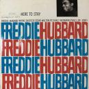 FREDDIE HUBBARD / HERE TO STAY [LP]