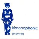 KIMONOPHONIC / SHUMYAT [7"]
