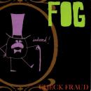 FOG / CHECK FRAUD [7"]