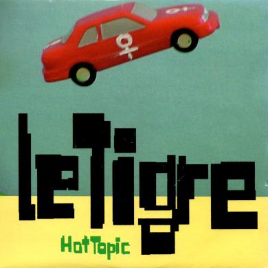 LE TIGRE / HOT TOPIC [7"]