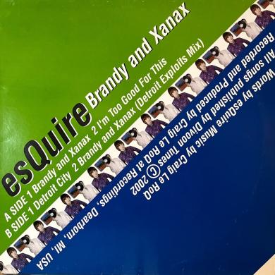 ESQUIRE / BRANDY AND NANAX [12"]