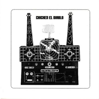 CHICKEN EL DIABLO / CHICKEN EL DIABLO [7"]