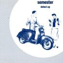 SEMESTER / DEBUT EP [7"]