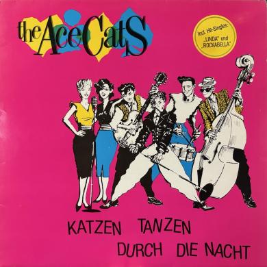ACE CATS / KATZEN TANZEN DURCH DIE NACHT [LP]