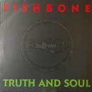 FISHBONE / TRUTH AND SOUL [LP]