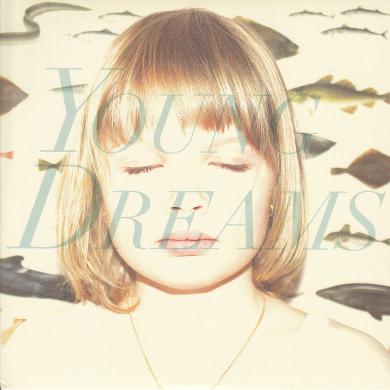 YOUNG DREAMS / DREAM ALONE, WAKE TOGETHER [7"]