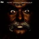 PIERRE VASSILIU / TOUCOULEUR [7"]