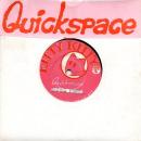 QUICKSPACE / FRIEND [7"]