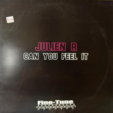 Julien R / Can You Feel It [12"]