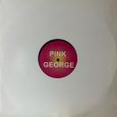 P!nk Vs. Georgie / Porgie Pink George [12"]