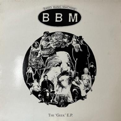 BANG BANG MACHINE / THE 'GEEK' EP [12"]