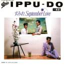 IPPU-DO / すみれSEPTEMBER LOVE [7"]