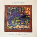 PHOTON BAND / ALL YOUNG IN THE SOUL [LP]