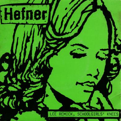 HEFNER / LEE REMICK [7"]
