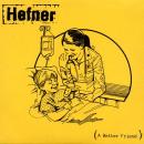 HEFNER / A BETTER FRIEND [7"]