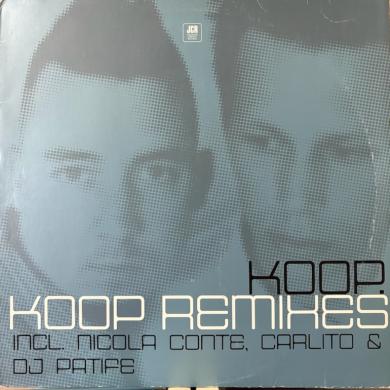 Koop / Koop Remixes [12"]