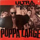 Ultramagnetic MC's / Poppa Large [12"]