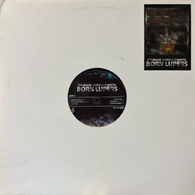 The Mouse Outfit & Mattic / Born Lupers EP [12"]