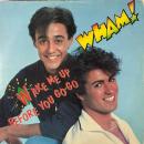WHAM! / WAKE ME UP BEFORE YOU GO GO [12"]