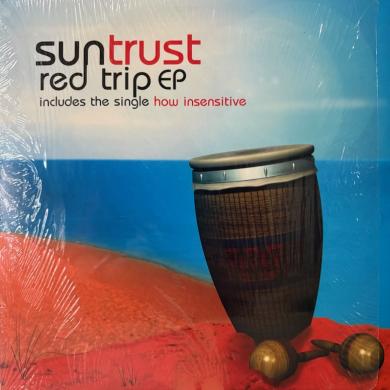 Suntrust / Red Trip EP [12"]