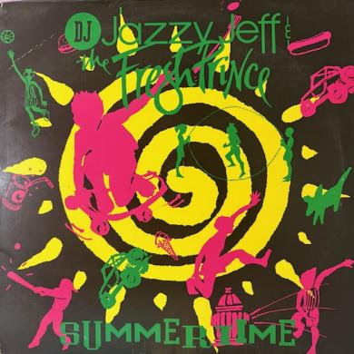 DJ Jazzy Jeff & The Fresh Prince / Summertime [12"]