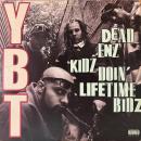 Young Black Teenagers / Dead Enz Kidz Doin' Lifetime Bidz [LP]