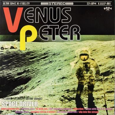 VENUS PETER / SPACE DRIVER [LP]