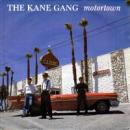 KANE GANG / MOTORTOWN [7"]