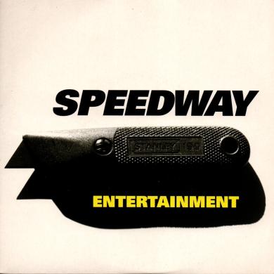 Speedway / Entertainment [7"]