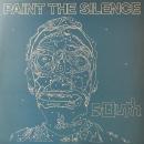 SOUTH / PAINT THE SILENCE [12"]
