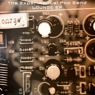EXPERIMENTAL POP BAND / LOUNGE EP [12"]